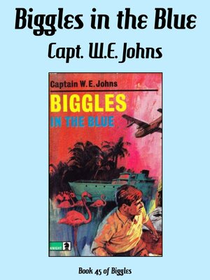cover image of Biggles in the Blue